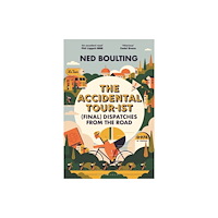 Bloomsbury Publishing PLC The Accidental Tour-ist (häftad, eng)