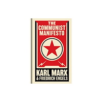 Arcturus publishing ltd The Communist Manifesto (inbunden, eng)