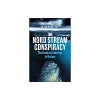 Cornerstone The Nord Stream Conspiracy (inbunden, eng)