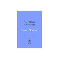 Transworld publishers ltd A Creative Compass (inbunden, eng)