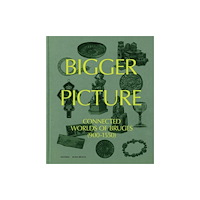 Hannibal Books Connected Worlds of Bruges (900-1550) (inbunden, eng)