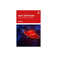 Taylor & francis ltd Iran's Soft Power (häftad, eng)