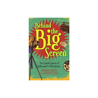 Bloomsbury India Behind the Big Screen (häftad, eng)