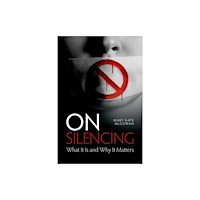 Oxford University Press Inc On Silencing (inbunden, eng)