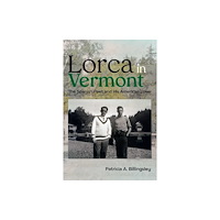 University of New Mexico Press Lorca in Vermont (inbunden, eng)