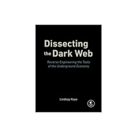 No Starch Press,US Dissecting the Dark Web (häftad, eng)