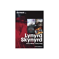Sonicbond Publishing Lynyrd Skynyrd On Track (häftad, eng)