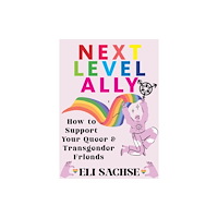 Microcosm Publishing Next-Level Ally (häftad, eng)