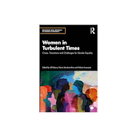 Taylor & francis ltd Women in Turbulent Times (häftad, eng)