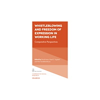 Emerald Publishing Limited Whistleblowing and Freedom of Expression in Working Life (häftad, eng)