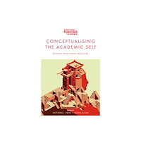 Emerald Publishing Limited Conceptualising the Academic Self (häftad, eng)