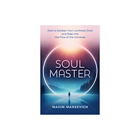 Inner Traditions Bear and Company Soul Master (häftad, eng)