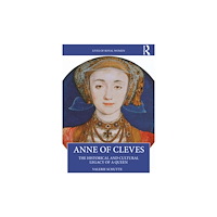 Taylor & francis ltd Anne of Cleves (häftad, eng)