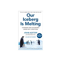 Pan Macmillan Our Iceberg Is Melting (inbunden, eng)