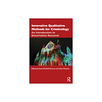 Taylor & francis ltd Innovative Qualitative Methods for Criminology (häftad, eng)