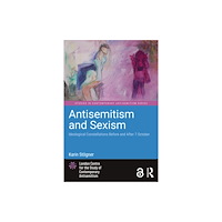 Taylor & francis ltd Antisemitism and Sexism (häftad, eng)