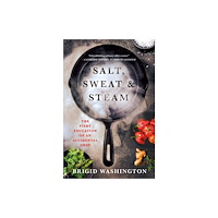 St Martin's Press Salt, Sweat & Steam (inbunden, eng)