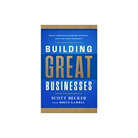 Forefront Books Building Great Businesses (inbunden, eng)