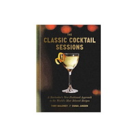 Random House USA Inc The Classic Cocktail Sessions (inbunden, eng)