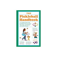 Random House USA Inc The Pickleball Handbook (häftad, eng)