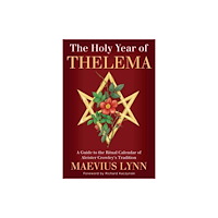 Llewellyn Publications,U.S. The Holy Year of Thelema (häftad, eng)