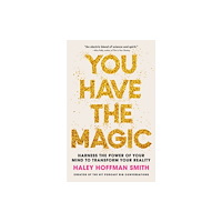 John Murray Press You Have The Magic (häftad, eng)