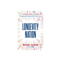 Simon & Schuster Longevity Nation (häftad, eng)