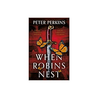 The Book Guild Ltd When Robins Nest (häftad, eng)