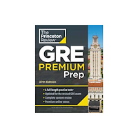Random House USA Inc Princeton Review GRE Premium Prep, 37th Edition (häftad, eng)