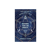 Llewellyn Publications,U.S. Before You Do Magic (häftad, eng)