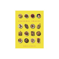 Kitchen Press Seasonal Snacks (inbunden, eng)