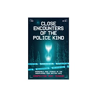 Mirror Books Close Encounters of the Police Kind (häftad, eng)