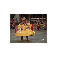 Oro Editions Welcome to Bhutan (inbunden, eng)
