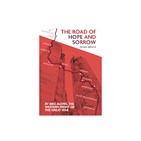Troubador Publishing The Road of Hope and Sorrow (häftad, eng)