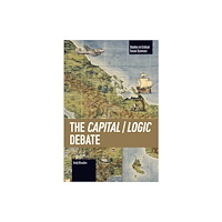 Haymarket Books The Capital / Logic Debate (häftad, eng)