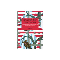 Haymarket Books Beyond the Tricolour (häftad, eng)