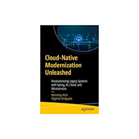 APress Cloud-Native Modernization Unleashed (häftad, eng)