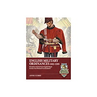 Helion & Company English Military Ordinances 1385-1599 (inbunden, eng)