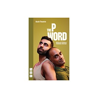 Nick Hern Books The P Word (häftad, eng)