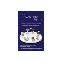 Worth Publishing The Handbook of Transitions Big and Small (häftad, eng)
