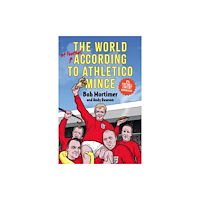 Bonnier Books Ltd The World of Football According to Athletico Mince (häftad, eng)