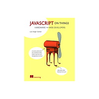 Manning Publications JavaScript on Things (häftad, eng)