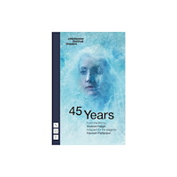Nick Hern Books 45 Years (häftad, eng)