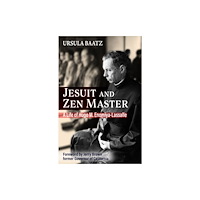 Orbis Books (USA) Jesuit and Zen Master: A Life of Hugo M.Enomiya-Lassalle (häftad, eng)