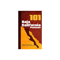 SIME Books Baja California Peninsula 101 (häftad, eng)
