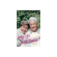 Alma Books Ltd My Life with Boris (inbunden, eng)
