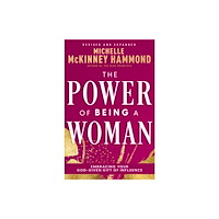 Whitaker House The Power of Being a Woman (häftad, eng)