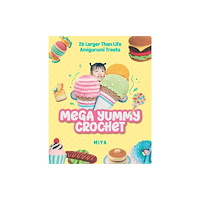 World Book Media Mega Yummy Crochet (häftad, eng)