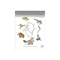 Elsevier Science Publishing Co Inc The Dissection of Vertebrates (häftad, eng)