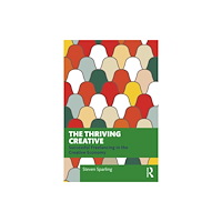 Taylor & francis ltd The Thriving Creative (häftad, eng)